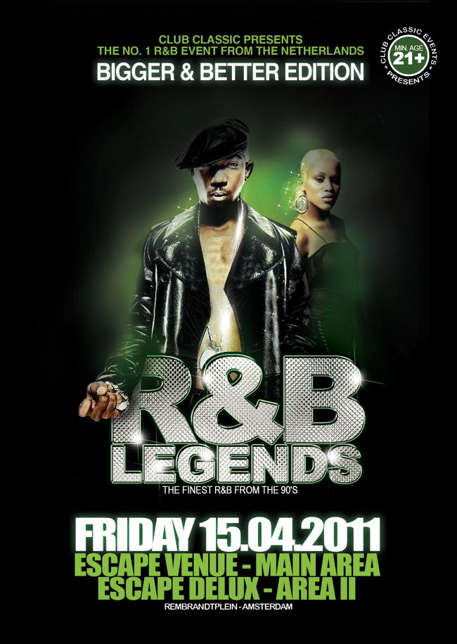 CLUB CLASSIC PRESENTS: ~THE NO1 R&B EVENT OF THE NETHERLANDS~ R&B LEGENDS